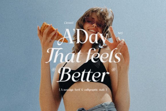 A Day That Feels Better: The Font That Elevates Your Brand