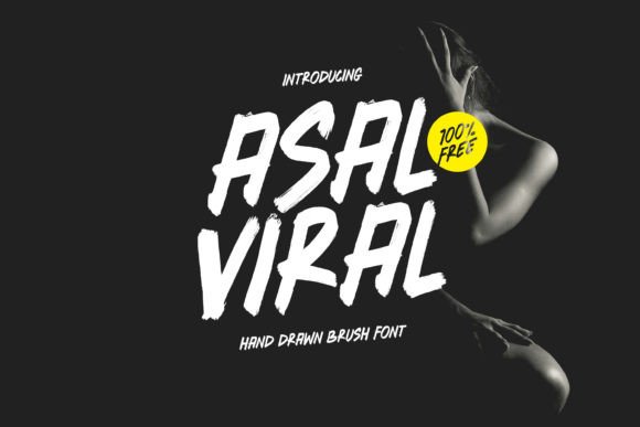 Asal Viral: A Font That Breathes Life Into Digital Design