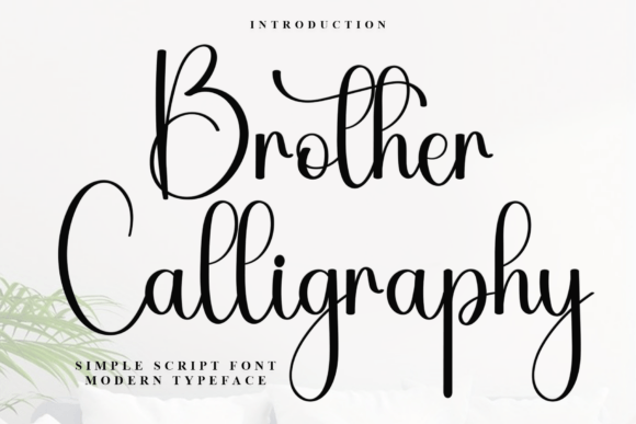 Brother Calligraphy: A Font That Speaks in Style