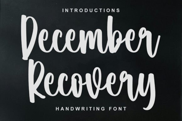 December Recovery: A Font That Elevates Branding