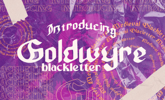 Goldwyre: The Font That Elevates Your Campaigns