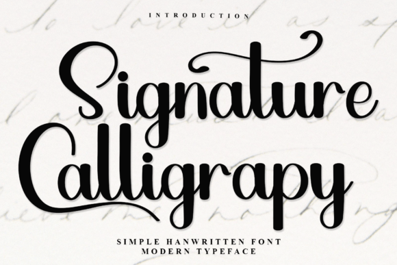 Signature Calligraphy: A Font That Speaks with Grace